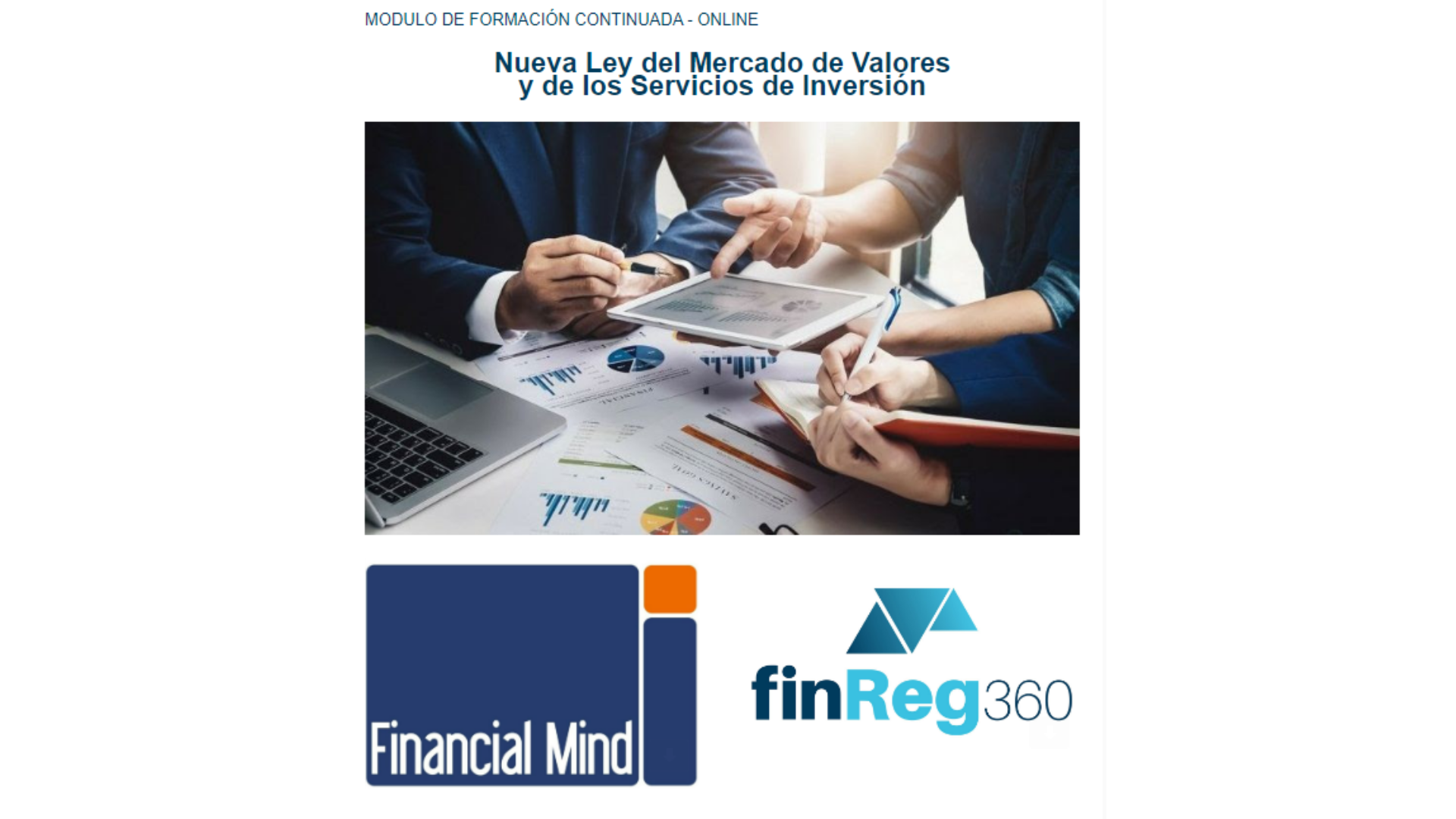 Financial Mind Y Finreg Organizan Un Módulo Sobre La Nueva Ley Del Mercado De Valores Y De Los 8186